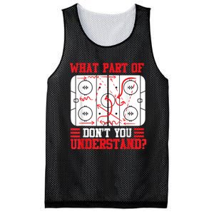 Funny What Part Of Hockey Dont You Understand Hockey Player Mesh Reversible Basketball Jersey Tank