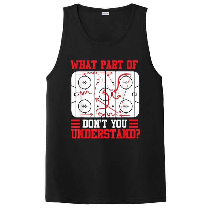 Funny What Part Of Hockey Dont You Understand Hockey Player PosiCharge Competitor Tank