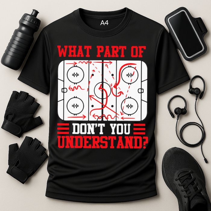 Funny What Part Of Hockey Dont You Understand Hockey Player Performance Shirt