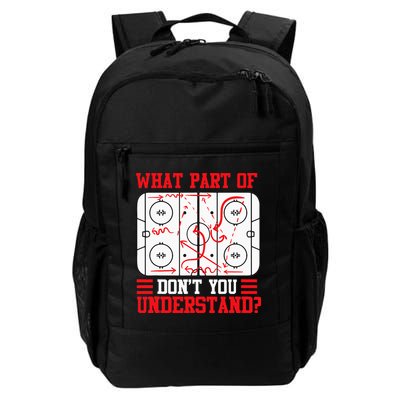 Funny What Part Of Hockey Dont You Understand Hockey Player Backpack