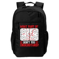 Funny What Part Of Hockey Dont You Understand Hockey Player Backpack