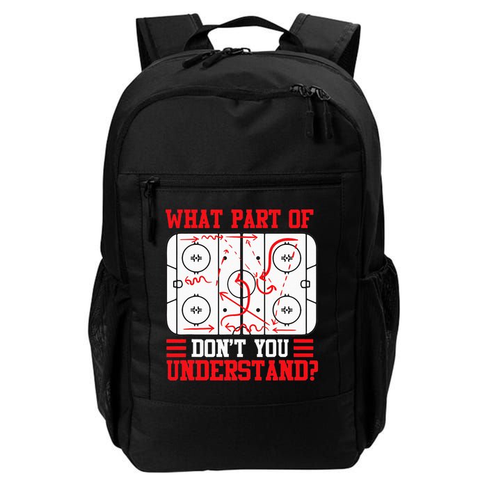 Funny What Part Of Hockey Dont You Understand Hockey Player Backpack