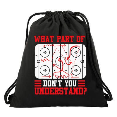 Funny What Part Of Hockey Dont You Understand Hockey Player Drawstring Bag