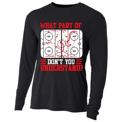 Funny What Part Of Hockey Dont You Understand Hockey Player Cooling Performance Long Sleeve Crew
