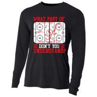 Funny What Part Of Hockey Dont You Understand Hockey Player Cooling Performance Long Sleeve Crew