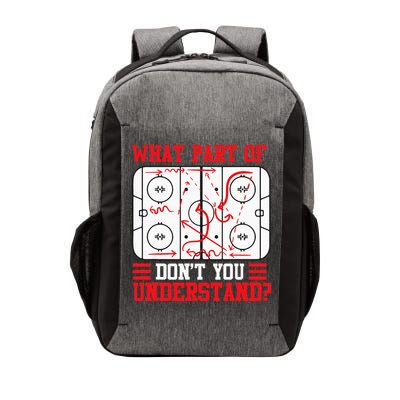 Funny What Part Of Hockey Dont You Understand Hockey Player Vector Backpack