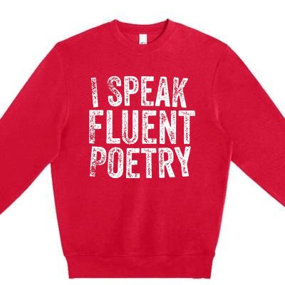 For Writers Poets Authors Premium Crewneck Sweatshirt