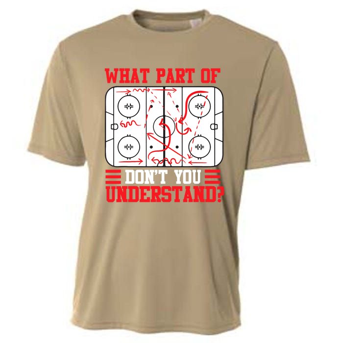 Funny What Part Of Hockey Don't You Understand Hockey Player T Cooling Performance Crew T-Shirt