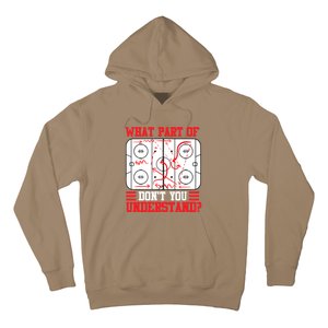 Funny What Part Of Hockey Don't You Understand Hockey Player T Hoodie