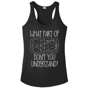 Funny What Part Of Hockey Dont You Understand Hockey Player Gift Ladies PosiCharge Competitor Racerback Tank