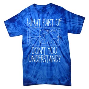 Funny What Part Of Hockey Dont You Understand Hockey Player Gift Tie-Dye T-Shirt