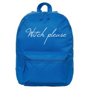 Funny Witch Please Basic Halloween Gift 16 in Basic Backpack