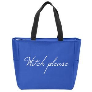 Funny Witch Please Basic Halloween Gift Zip Tote Bag