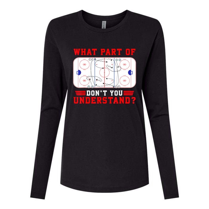 Funny What Part Of Hockey Dont You Understand Hockey Player Gift Womens Cotton Relaxed Long Sleeve T-Shirt