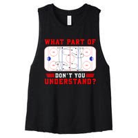 Funny What Part Of Hockey Dont You Understand Hockey Player Gift Women's Racerback Cropped Tank