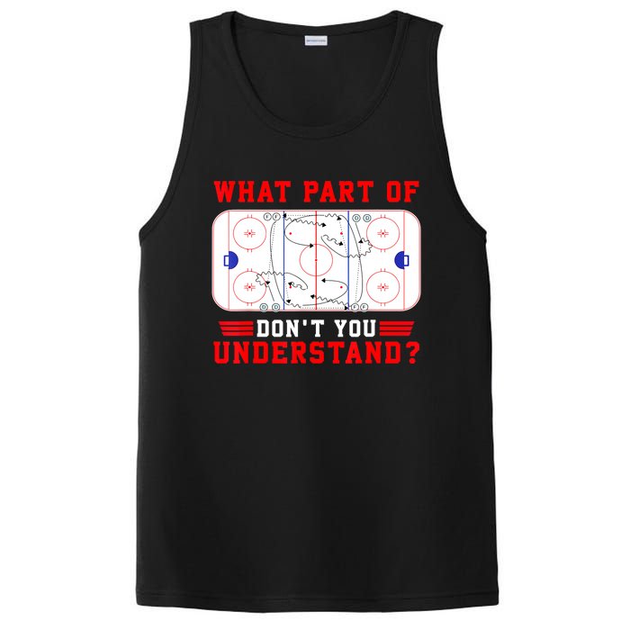 Funny What Part Of Hockey Dont You Understand Hockey Player Gift PosiCharge Competitor Tank