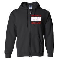 Funny What Part Of Hockey Dont You Understand Hockey Player Gift Full Zip Hoodie