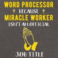 Funny Word Processor Because Miracle Worker Isnt A Job Title Funny Gift Cotton Canvas Backpack