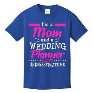 Funny Wedding Planner Thank You Gift Mom Mothers Day Cute Gift Kids T-Shirt