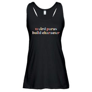 Funny Weird Paras Build Character Para Life Paraprofessional Ladies Essential Flowy Tank