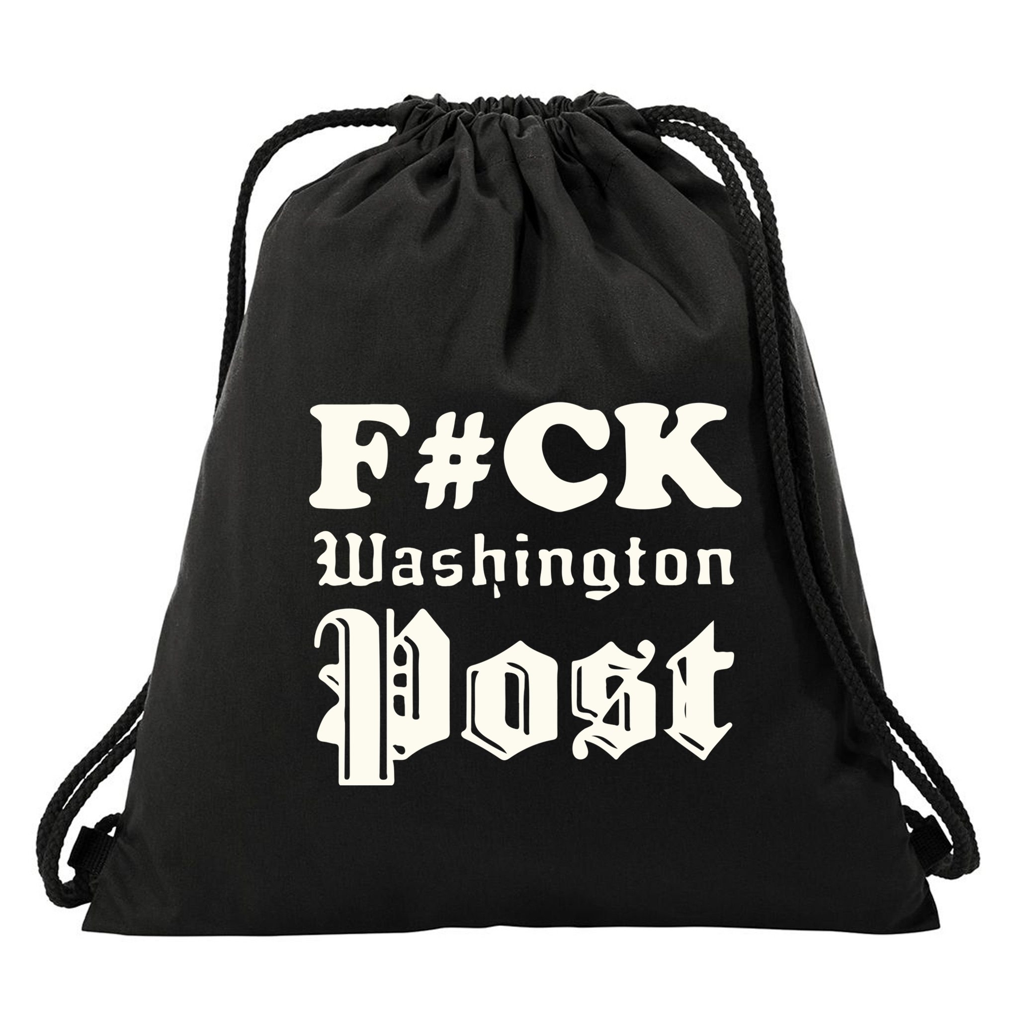 Fuck Washington Post Drawstring Bag
