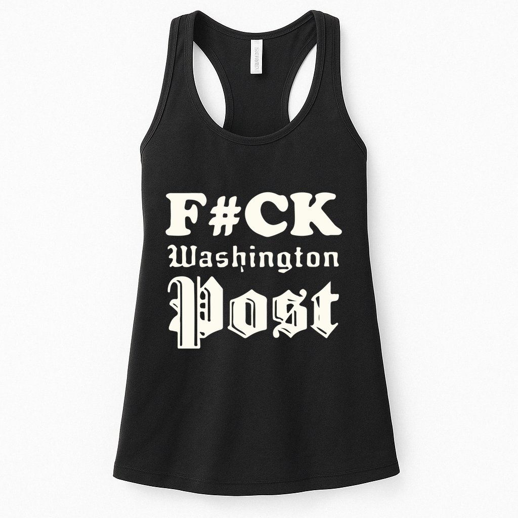 Fuck Washington Post Womens Tank Top