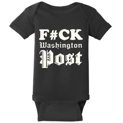 Fuck Washington Post Baby Bodysuit
