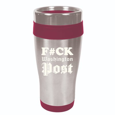 Fuck Washington Post 16oz Travel Tumbler