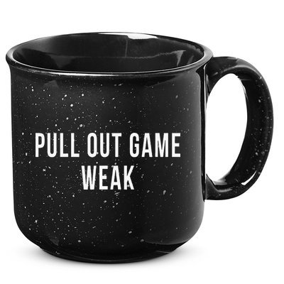 Funny Weak Pullout Game Pull Out New Dad Father Fathers Day 15oz Campfire Ceramic Mug