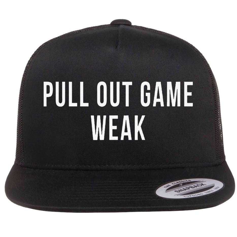 Funny Weak Pullout Game Pull Out New Dad Father Fathers Day Flatbill Hat