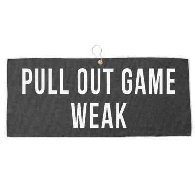 Funny Weak Pullout Game Pull Out New Dad Father Fathers Day Large Microfiber Waffle Golf Towel