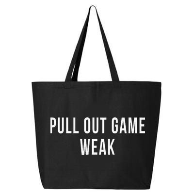 Funny Weak Pullout Game Pull Out New Dad Father Fathers Day 25L Jumbo Tote