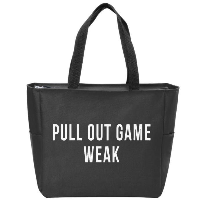 Funny Weak Pullout Game Pull Out New Dad Father Fathers Day Zip Tote Bag
