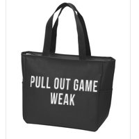 Funny Weak Pullout Game Pull Out New Dad Father Fathers Day Zip Tote Bag