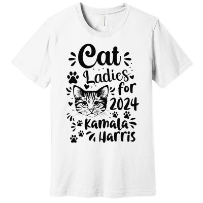 First Woman President Cat Ladies For Kamala Harris Vote 2024 Premium T-Shirt