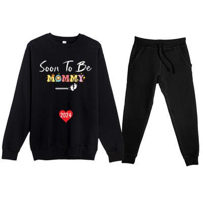 Funny Women Pregnancy Soon To Be Mommy 2024 Funny New Mom Premium Crewneck Sweatsuit Set