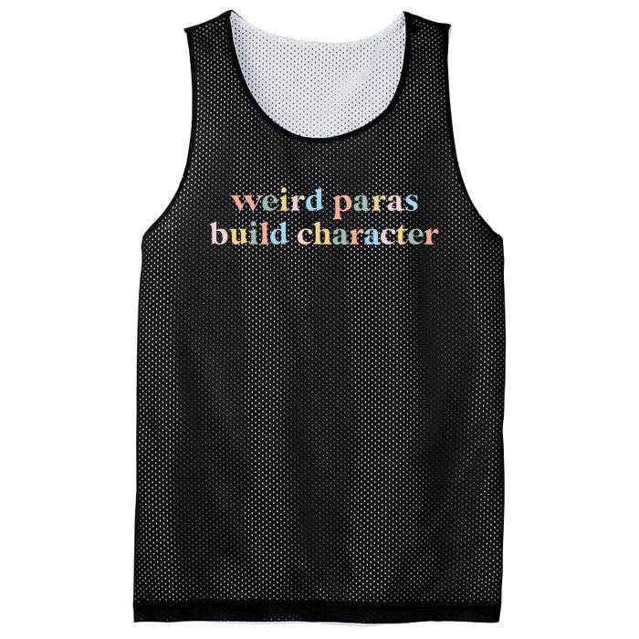 Funny Weird Paras Build Character Para Life Paraprofessional Mesh Reversible Basketball Jersey Tank