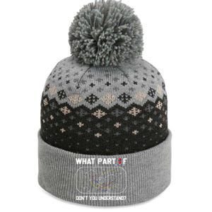 Funny What Part Of Hockey DonT You Understand Hockey Coach Gift The Baniff Cuffed Pom Beanie