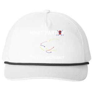 Funny What Part Of Hockey DonT You Understand Hockey Coach Gift Snapback Five-Panel Rope Hat