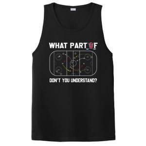 Funny What Part Of Hockey DonT You Understand Hockey Coach Gift PosiCharge Competitor Tank