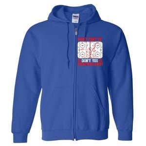 Funny What Part Of Hockey DonT You Understand Hockey Player Gift Full Zip Hoodie