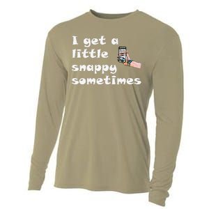 Funny Word Play I Get A Little Snappy Sometimes Cooling Performance Long Sleeve Crew