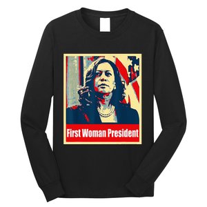 First Woman President Of America Kamala Harris 2024 Long Sleeve Shirt