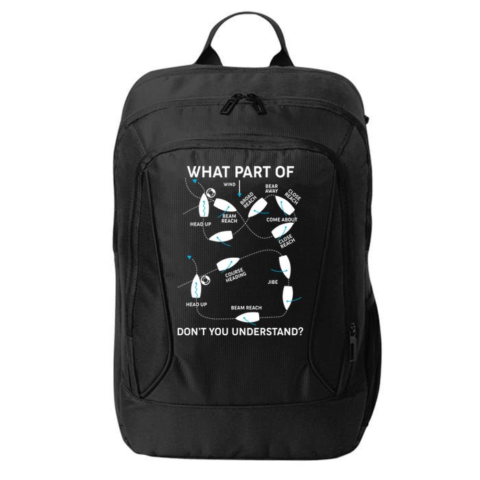 Funny What Part Of Don't You Understand Boating Expert City Backpack