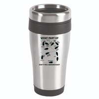 Funny What Part Of Don't You Understand Boating Expert 16oz Travel Tumbler