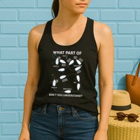 Funny What Part Of Don't You Understand Boating Expert Womens Tank Top
