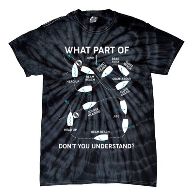 Funny What Part Of Don't You Understand Boating Expert Tie-Dye T-Shirt