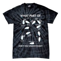 Funny What Part Of Don't You Understand Boating Expert Tie-Dye T-Shirt