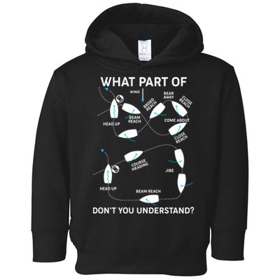 Funny What Part Of Don't You Understand Boating Expert Toddler Hoodie