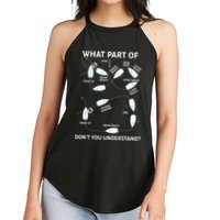 Funny What Part Of Don't You Understand Boating Expert Women's Perfect Tri Rocker Tank